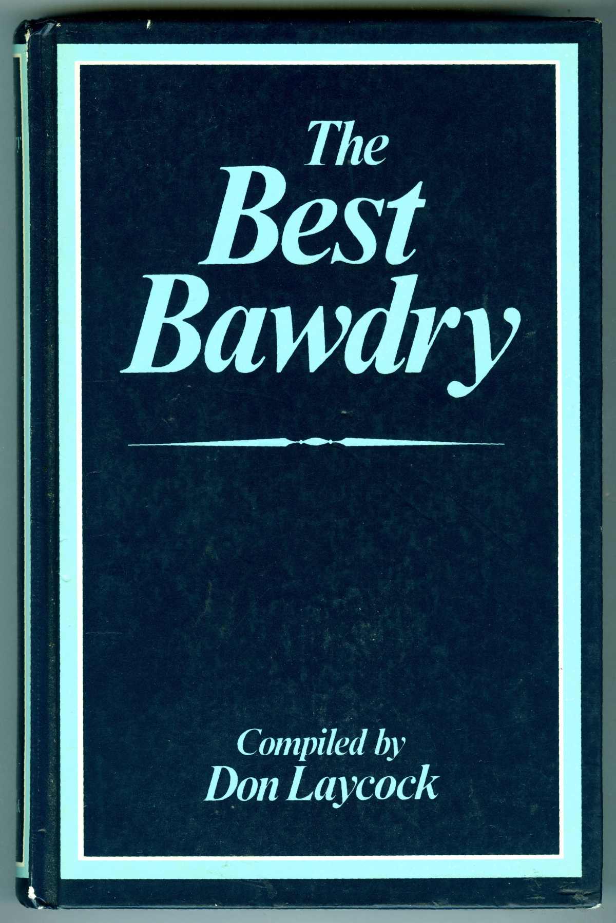  - 1982_the_best_bawdry__donald_laycock_01